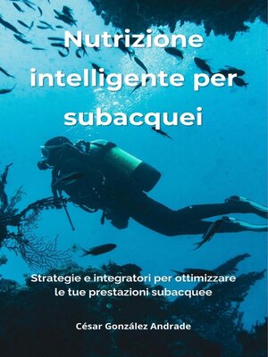 cover image of Nutrizione intelligente per subacquei